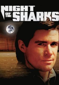 La notte degli squali